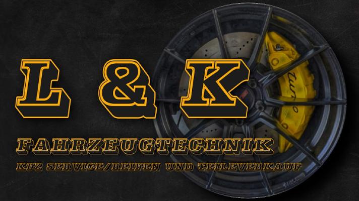 L&K Fahrzeugtechnik