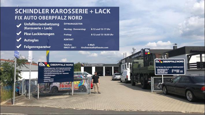 Schindler Karosserie + Lack | Fix Auto Oberpfalz Nord TIR
